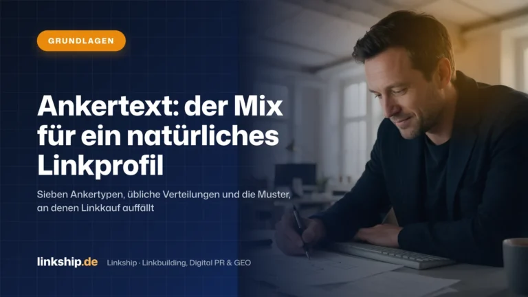 Titelkarte: Ankertext: der Mix für ein natürliches Linkprofil – Grundlagen, Linkship