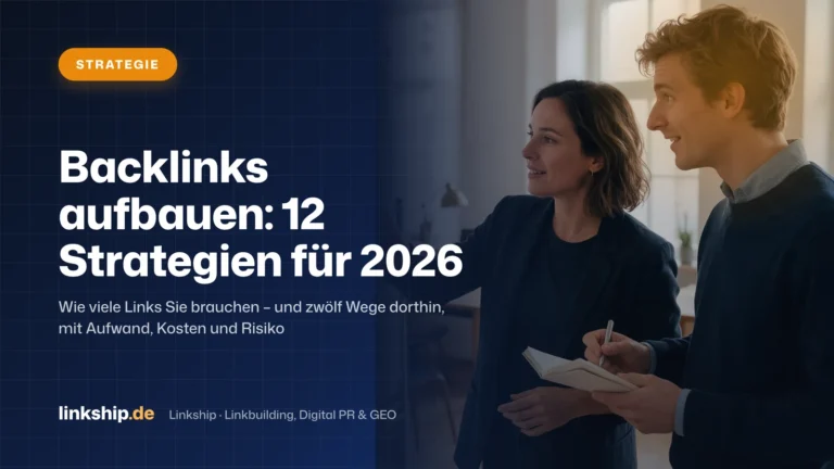 Titelkarte: Backlinks aufbauen: 12 Strategien für 2026 – Strategie, Linkship
