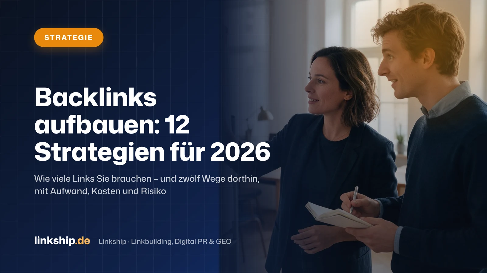 Titelkarte: Backlinks aufbauen: 12 Strategien für 2026 – Strategie, Linkship