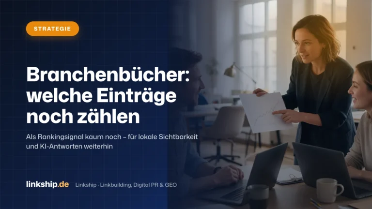 Titelkarte: Branchenbücher: welche Einträge noch zählen – Strategie, Linkship
