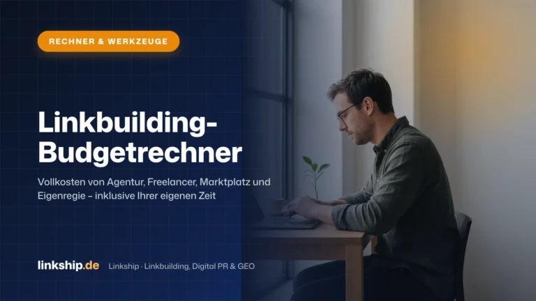 Titelkarte: Linkbuilding-Budgetrechner – Rechner & Werkzeuge, Linkship
