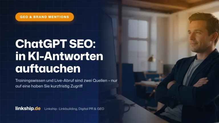 Titelkarte: ChatGPT SEO: in KI-Antworten auftauchen – GEO & Brand Mentions, Linkship