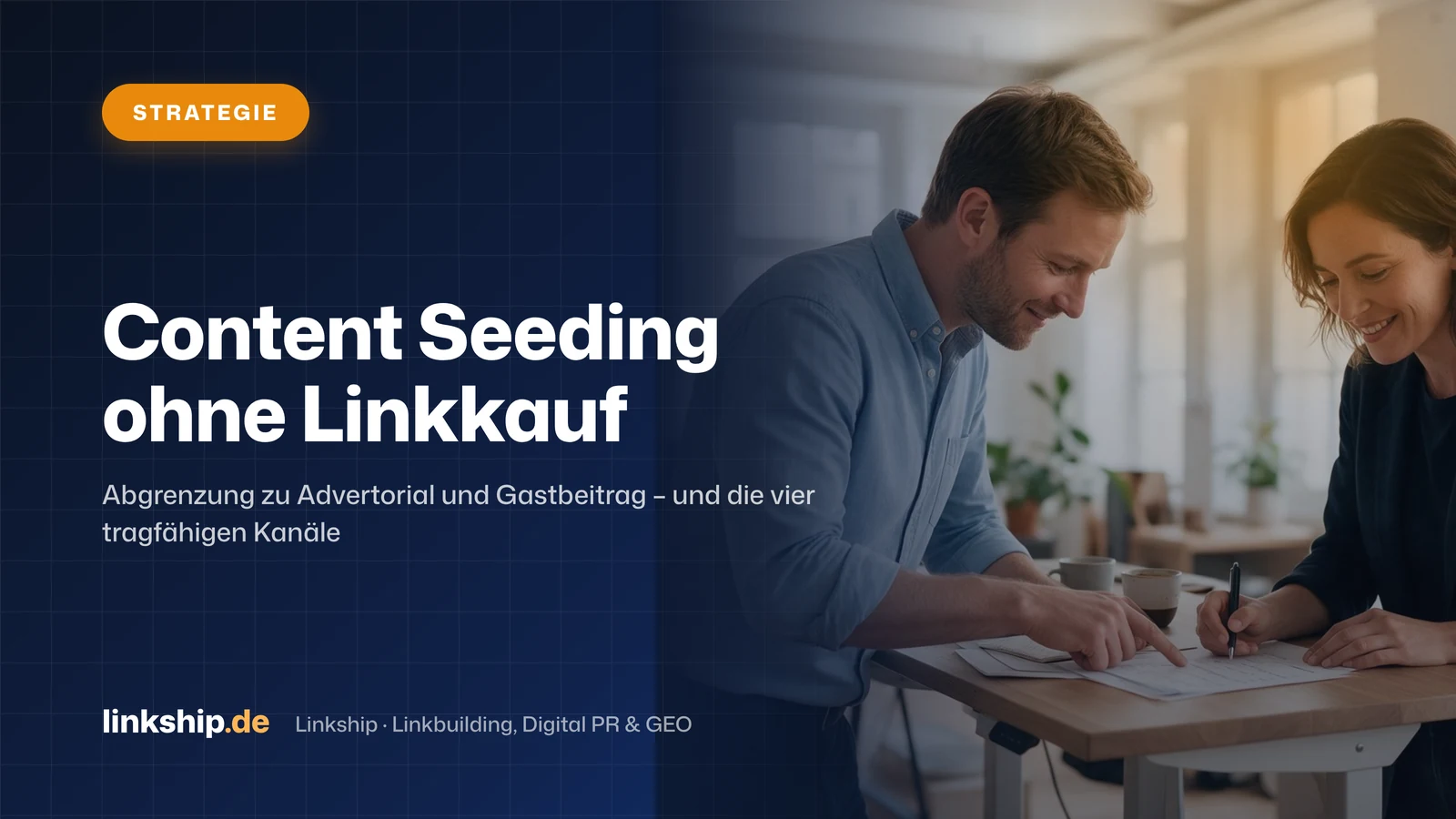 Titelkarte: Content Seeding ohne Linkkauf – Strategie, Linkship