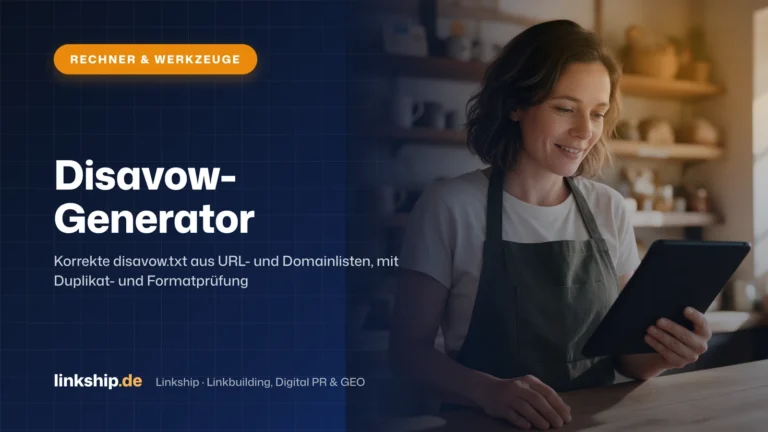Titelkarte: Disavow-Generator – Rechner & Werkzeuge, Linkship