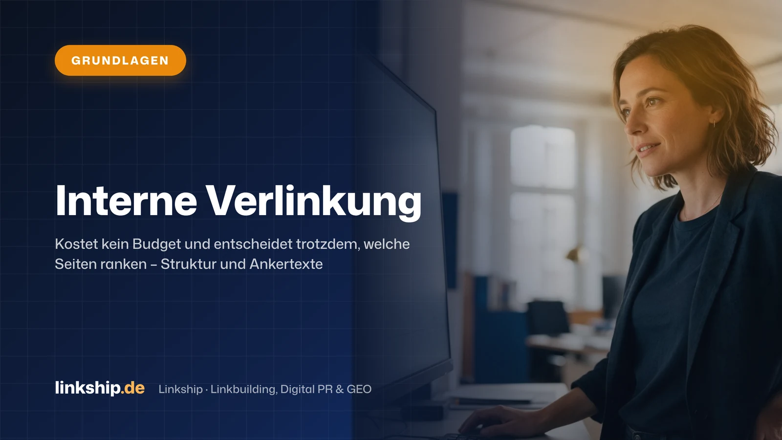 Titelkarte: Interne Verlinkung – Grundlagen, Linkship