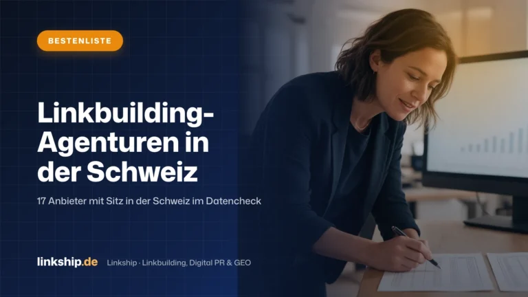 Titelkarte: Linkbuilding-Agenturen in der Schweiz – Bestenliste, Linkship