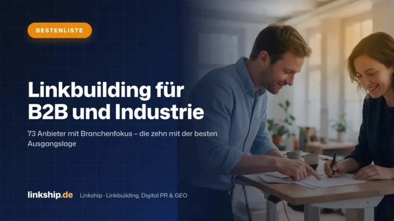 Titelkarte: Linkbuilding für B2B und Industrie – Bestenliste, Linkship