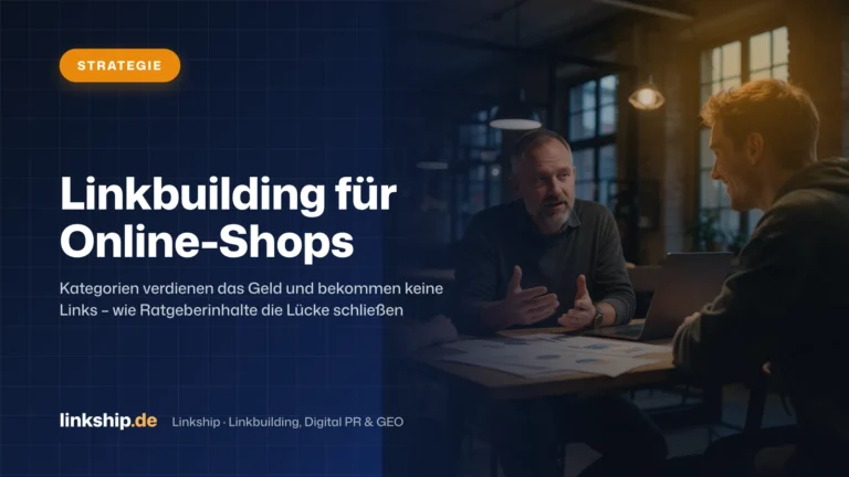 Titelkarte: Linkbuilding für Online-Shops – Strategie, Linkship