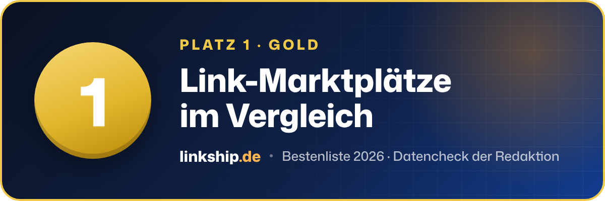 Platz 1 – Link-Marktplätze im Vergleich