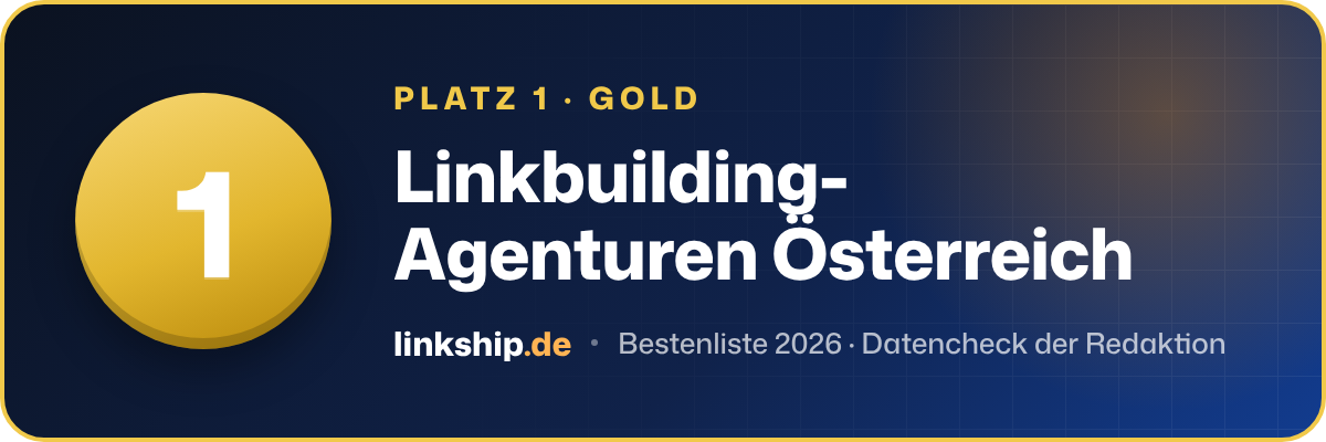 Platz 1 – Linkbuilding-Agenturen Österreich