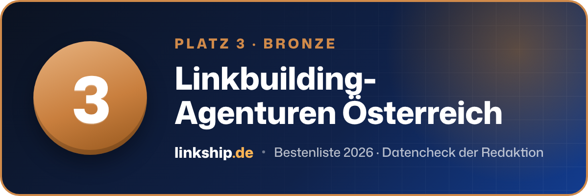 Platz 3 – Linkbuilding-Agenturen Österreich
