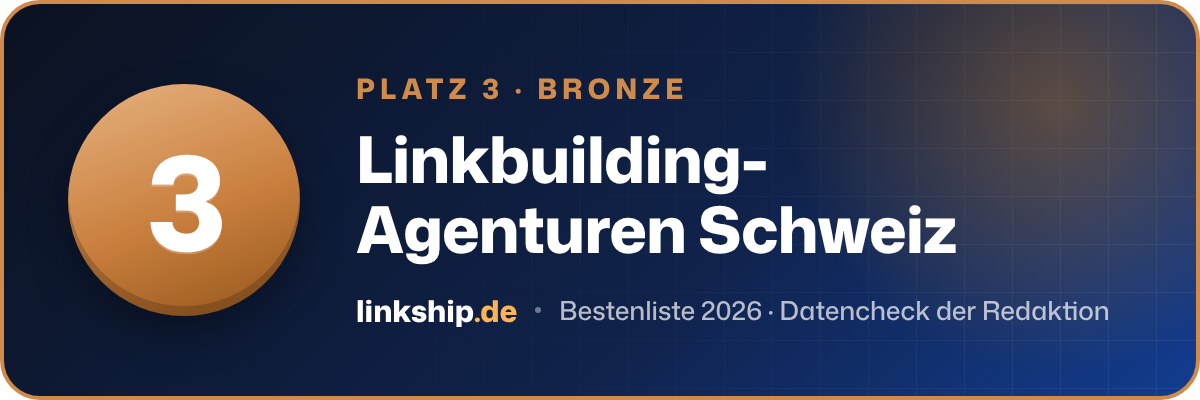 Platz 3 – Linkbuilding-Agenturen Schweiz