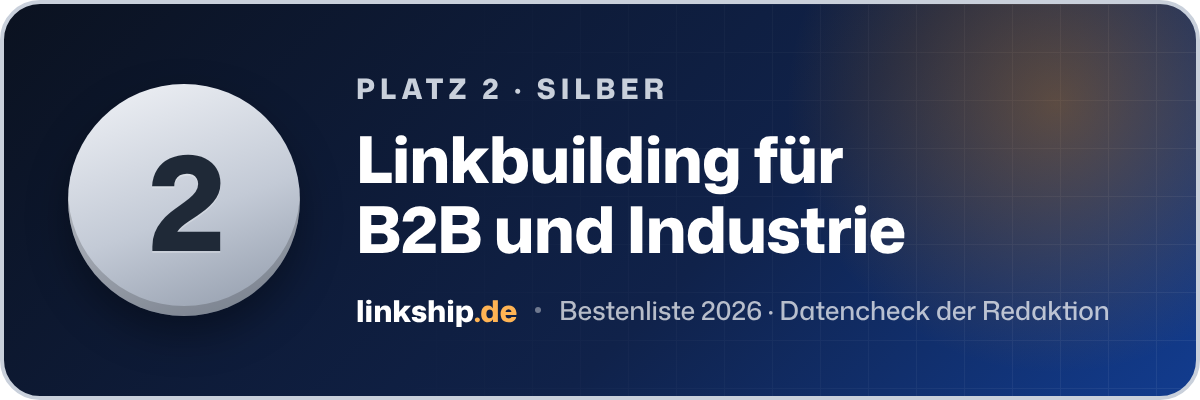 Platz 2 – Linkbuilding für B2B und Industrie
