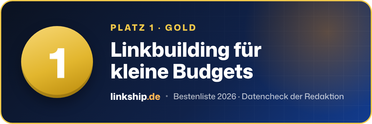 Platz 1 – Linkbuilding für kleine Budgets