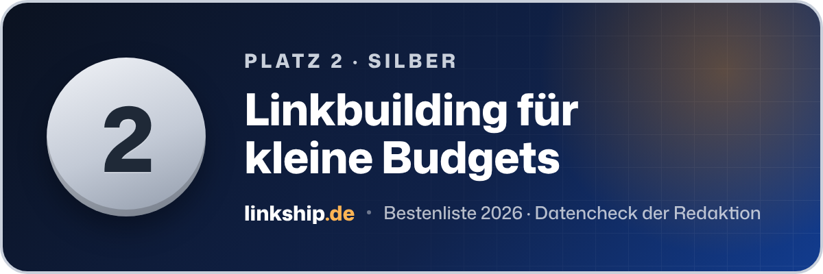 Platz 2 – Linkbuilding für kleine Budgets