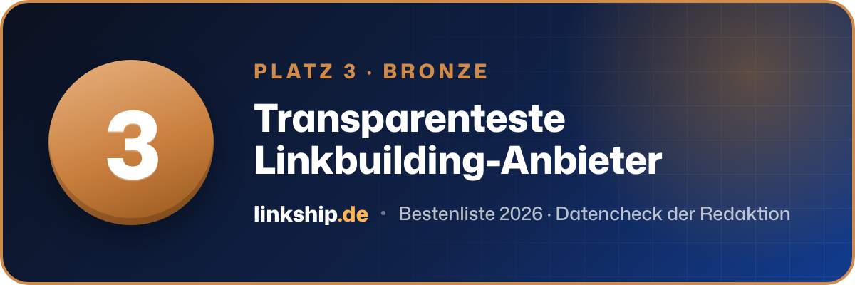 Platz 3 – Transparenteste Linkbuilding-Anbieter