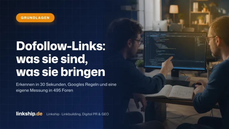 Titelkarte: Dofollow-Links: was sie sind, was sie bringen – Grundlagen, Linkship